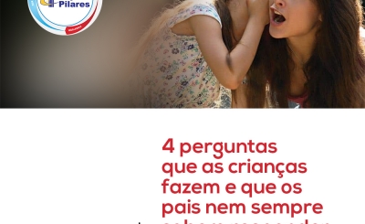 4 perguntas que as crianças fazem e que os pais nem sempre sabem responder