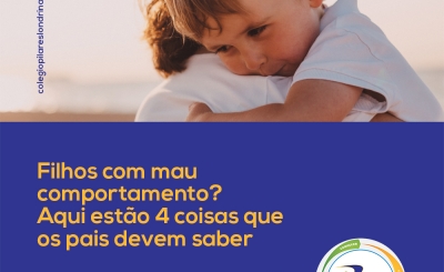 Filhos com mau comportamento? 